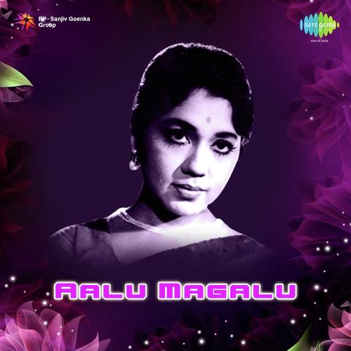Aalu Magalu Songs