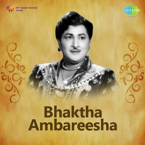 Bhakta Ambarisha Songs
