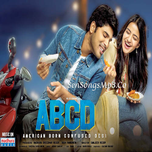 ABCD - American Born Confused Desi 2019 telugu movie songs