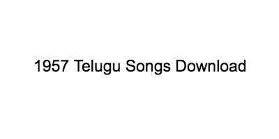1957 telugu songs