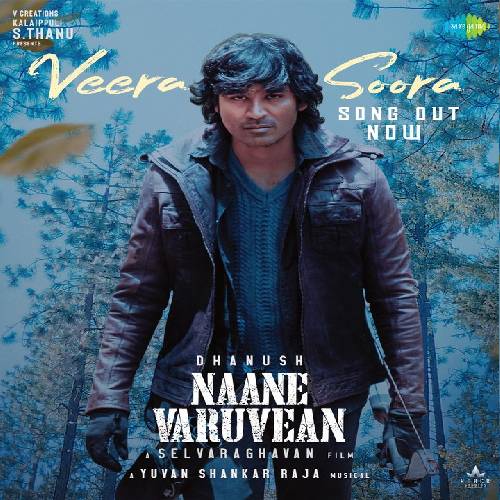 Naane Varuvean 2022 songs dhanush