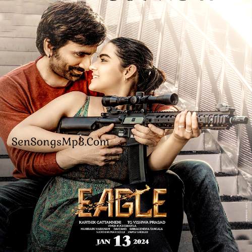 Eagle Movie Songs Download Ravi teja 2024