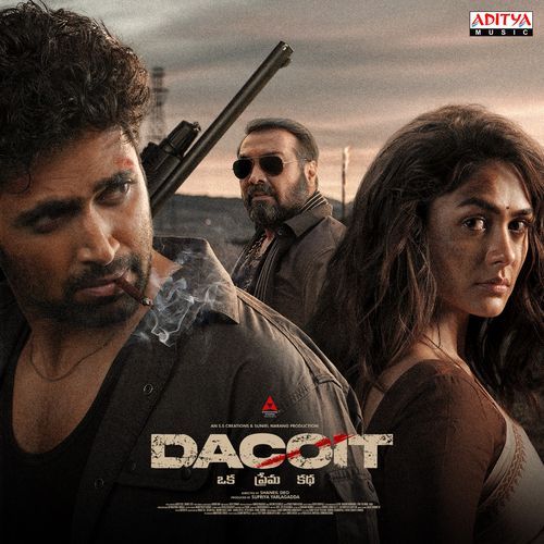 Dacoit Movie Songs